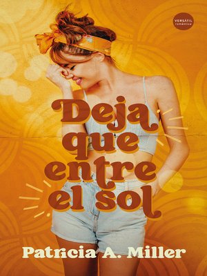 cover image of Deja que entre el sol